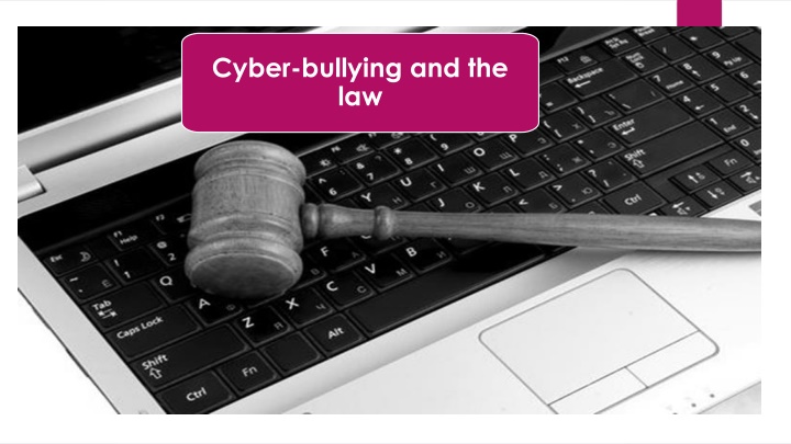 cyber bullying and the law
