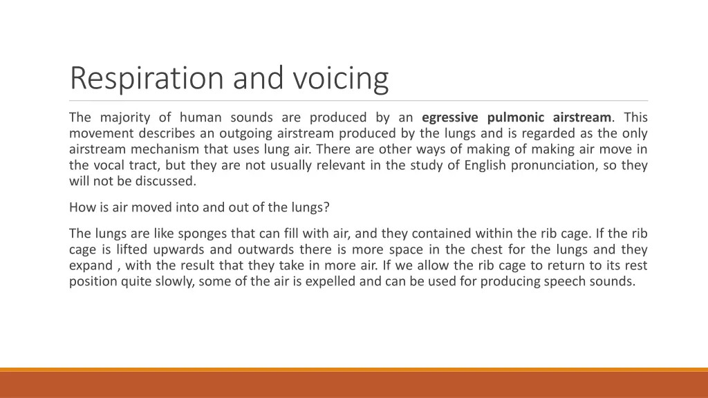 respiration and voicing