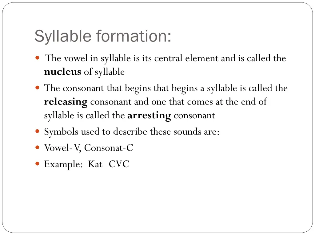 syllable formation