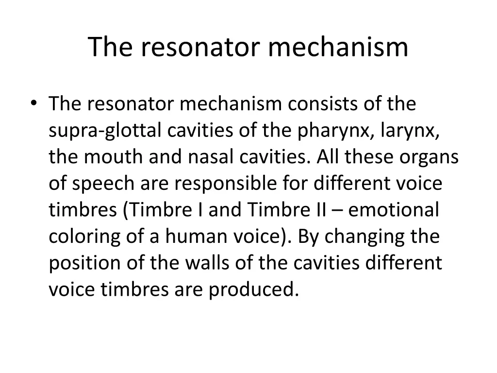 the resonator mechanism