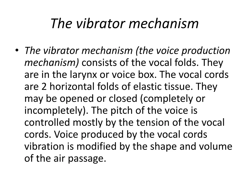 the vibrator mechanism