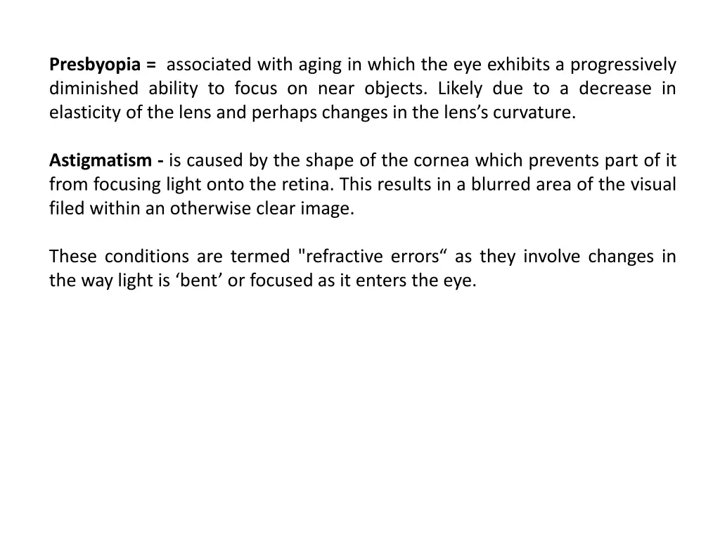 presbyopia associated with aging in which