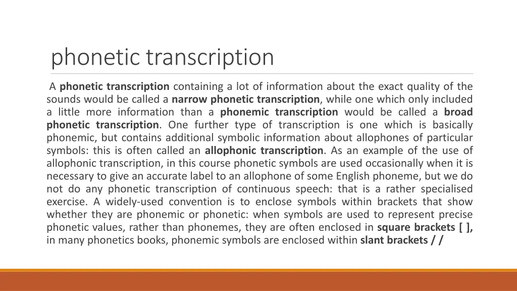 phonetic transcription