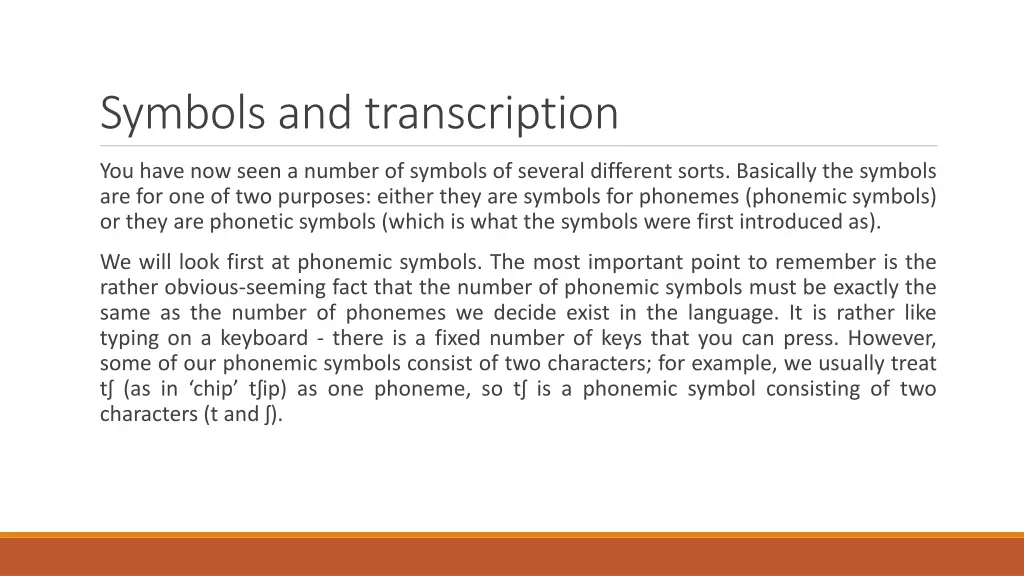 symbols and transcription