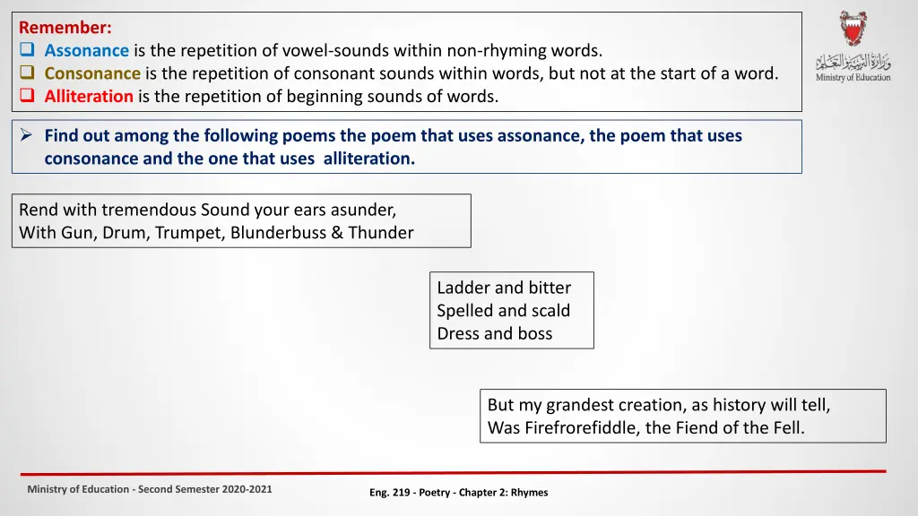 remember assonance is the repetition of vowel