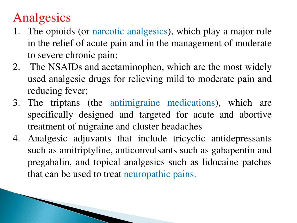 analgesics 1 the opioids or narcotic analgesics