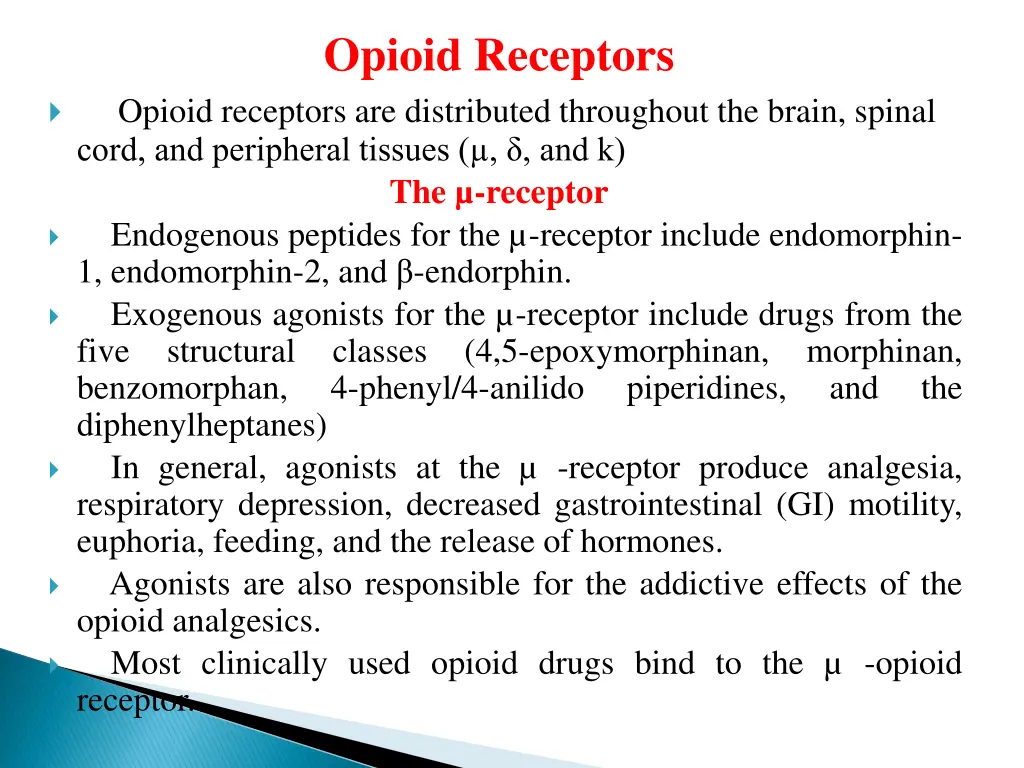 opioid receptors