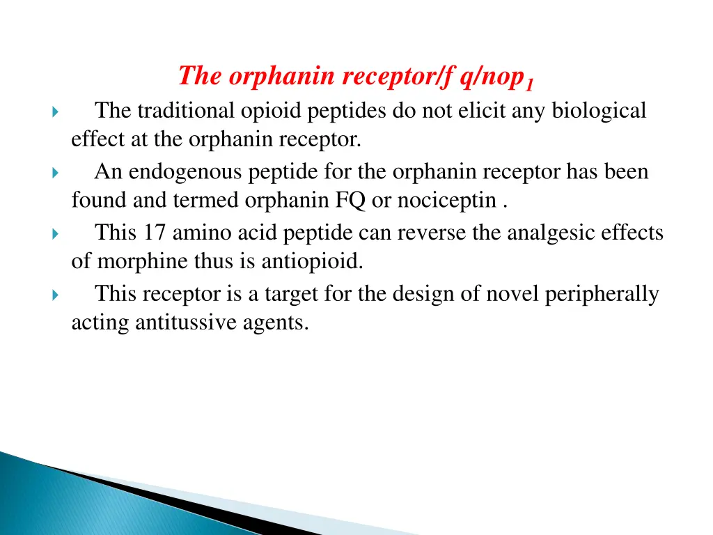 the orphanin receptor f q nop 1 the traditional