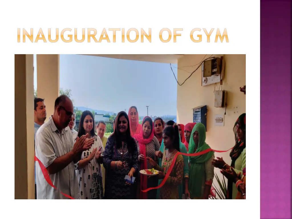 inauguration of gym