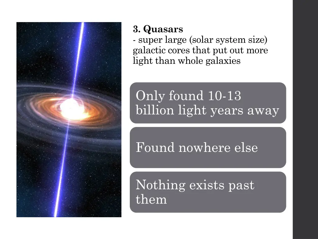 3 quasars super large solar system size galactic