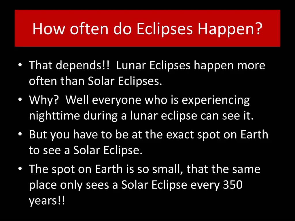 how often do eclipses happen