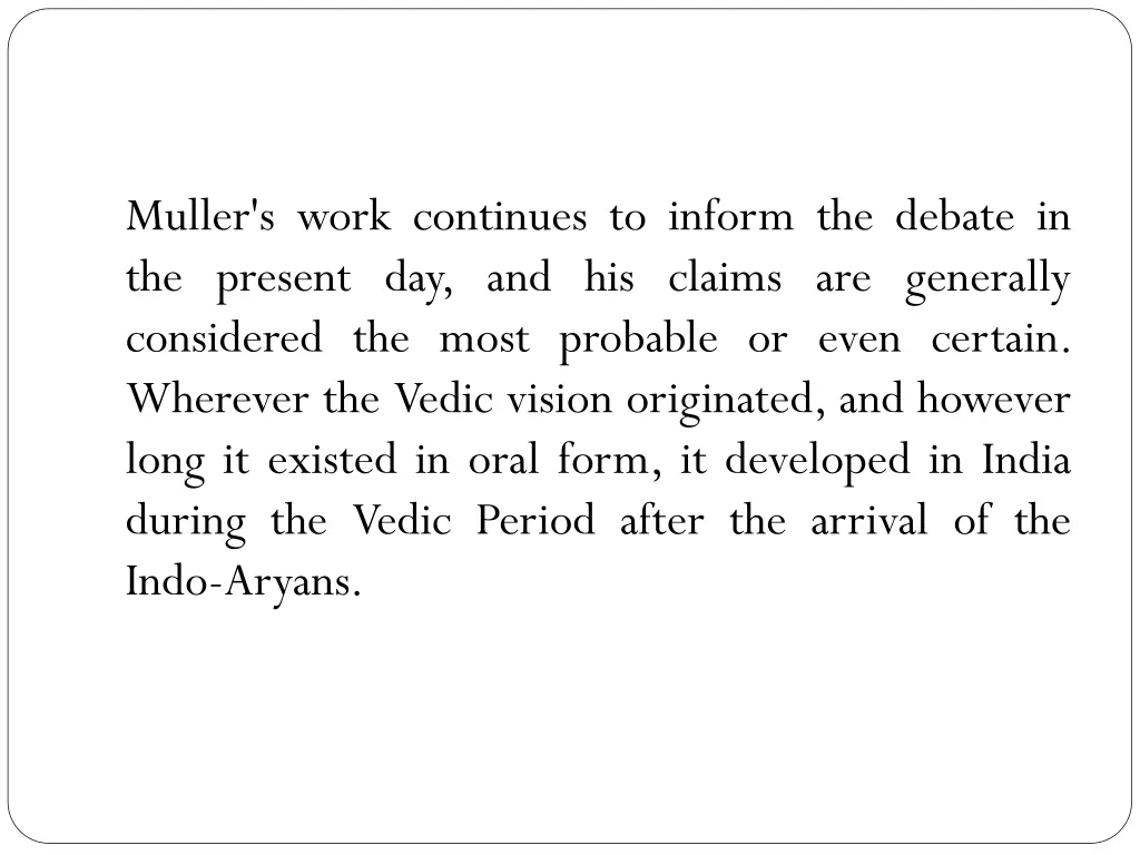 muller s work continues to inform the debate