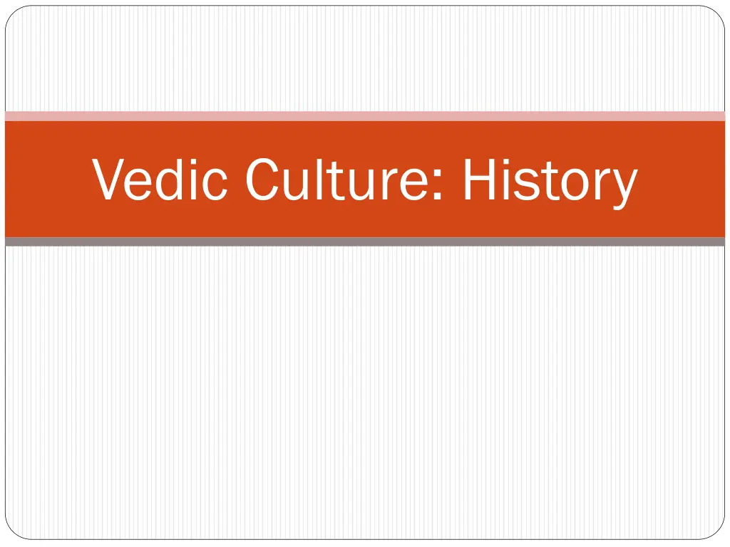 vedic culture history