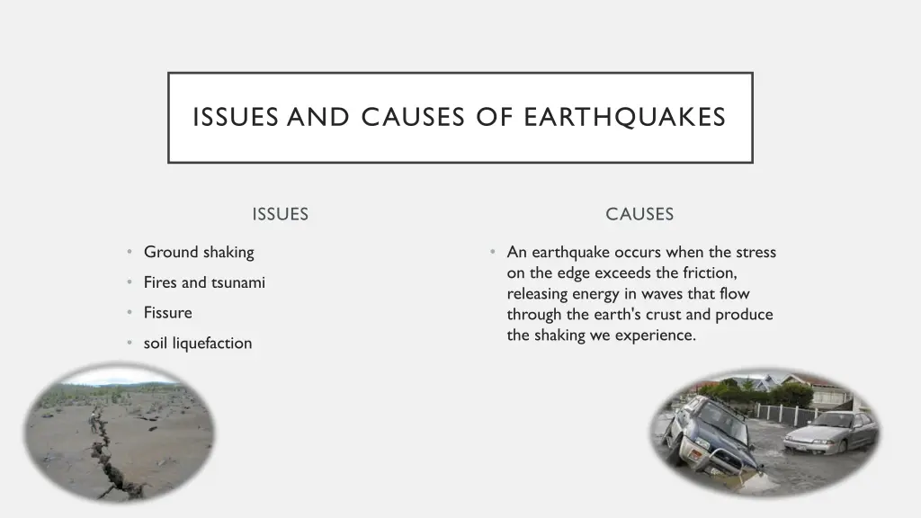 issues and causes of earthquakes