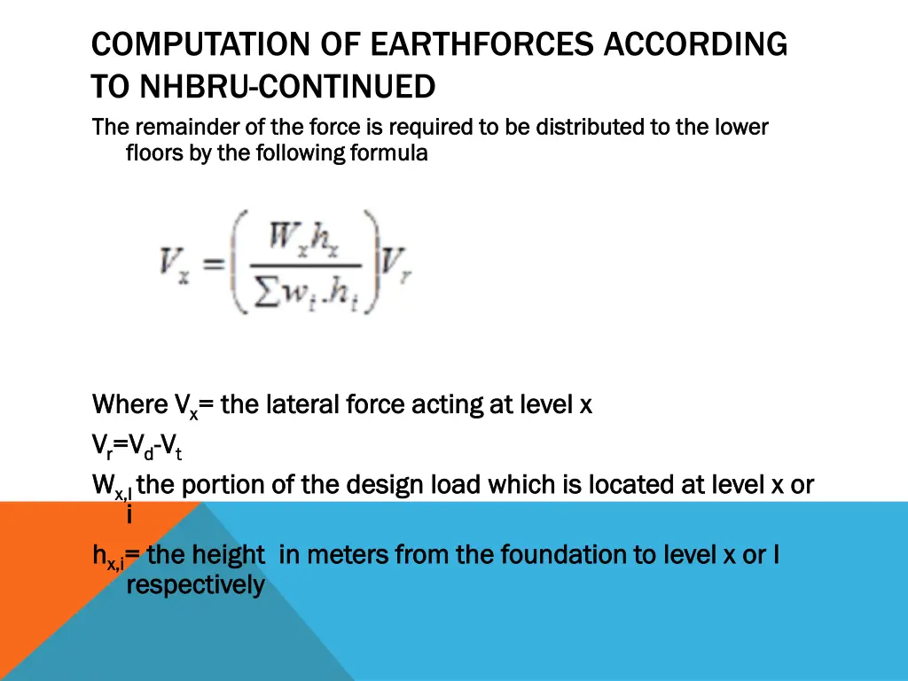 computation of earthforces according to nhbru 3