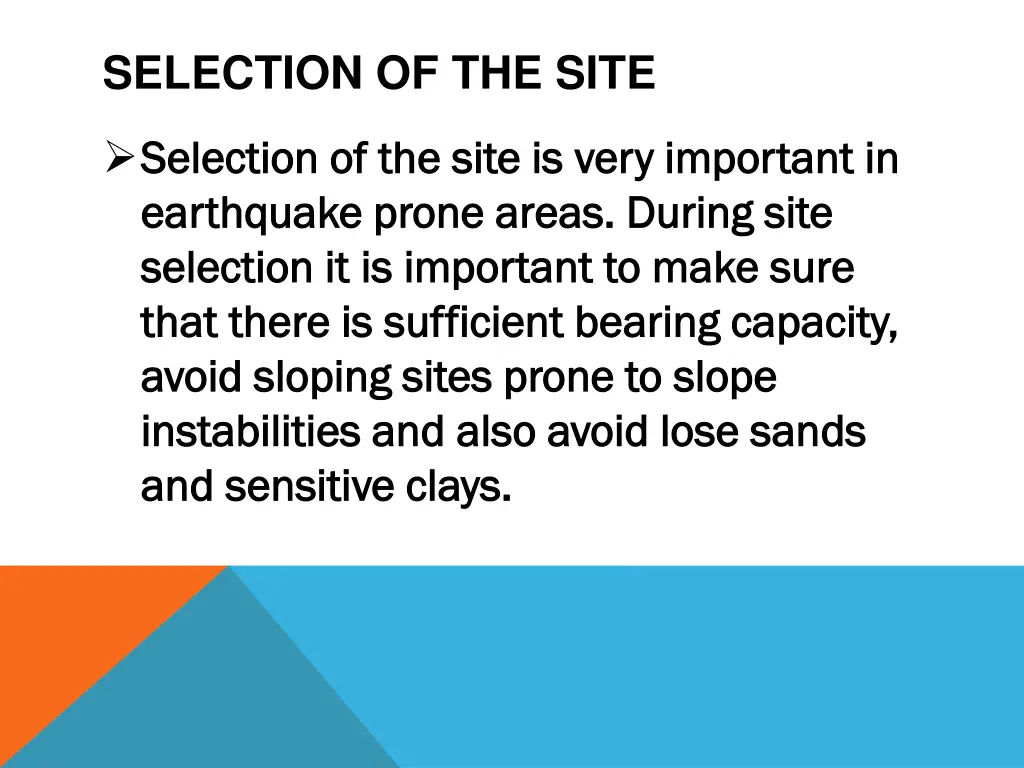 selection of the site