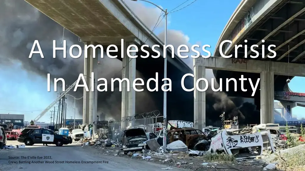 a homelessness crisis in alameda county