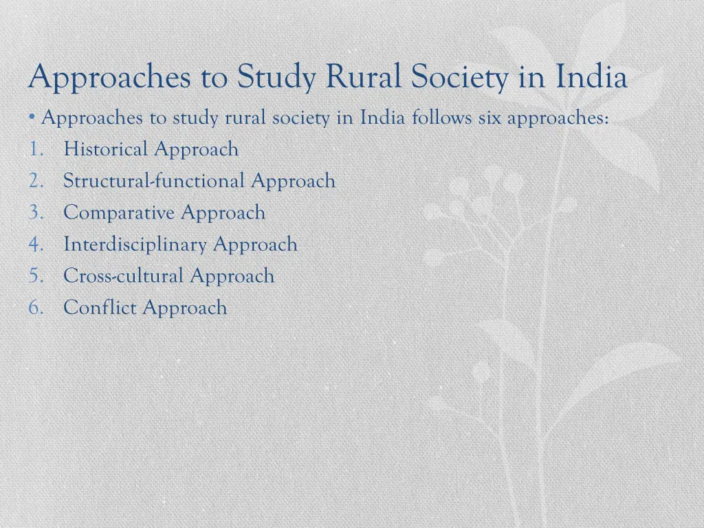 approaches to study rural society in india 1