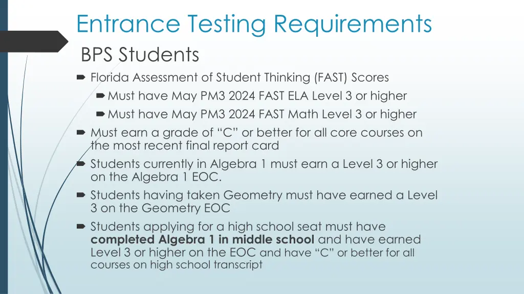 entrance testing requirements bps students