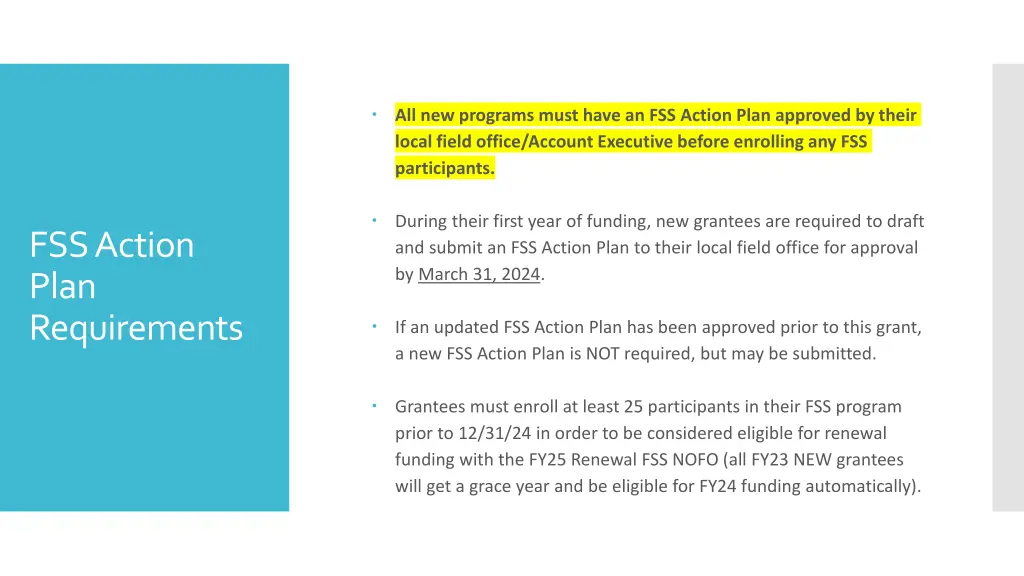 all new programs must have an fss action plan