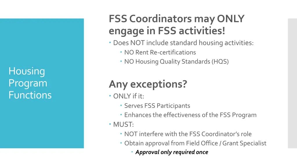 fss coordinators may only engage