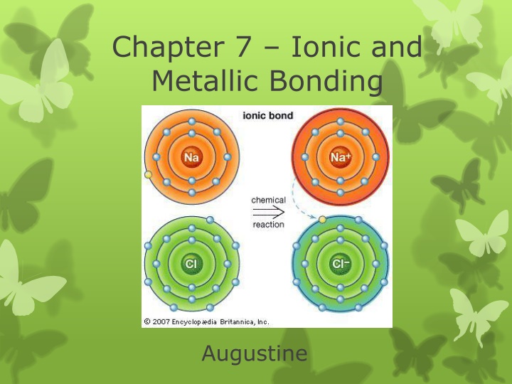 chapter 7 ionic and metallic bonding