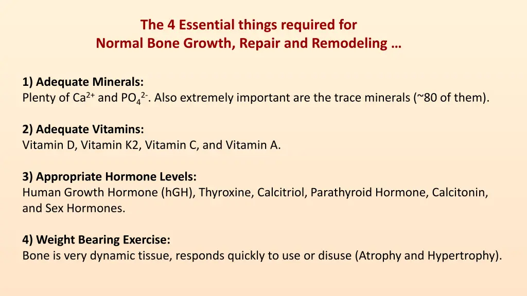 the 4 essential things required for normal bone