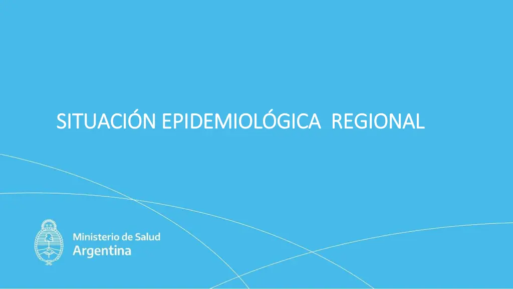 situaci n epidemiol gica regional situaci