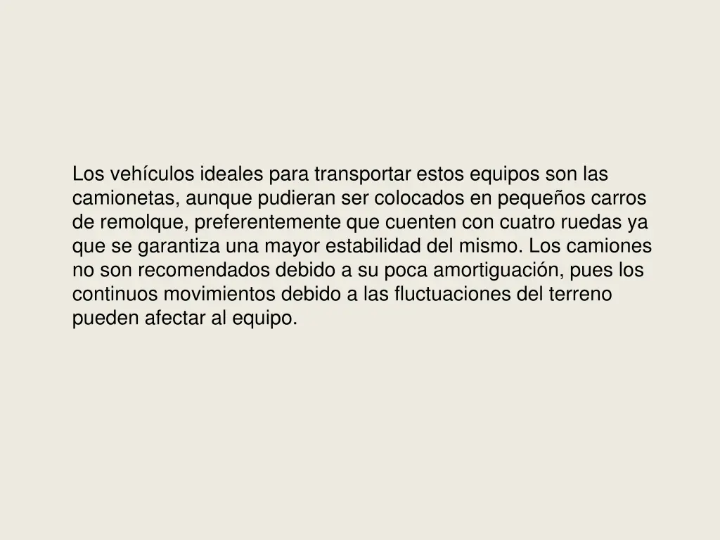 los veh culos ideales para transportar estos