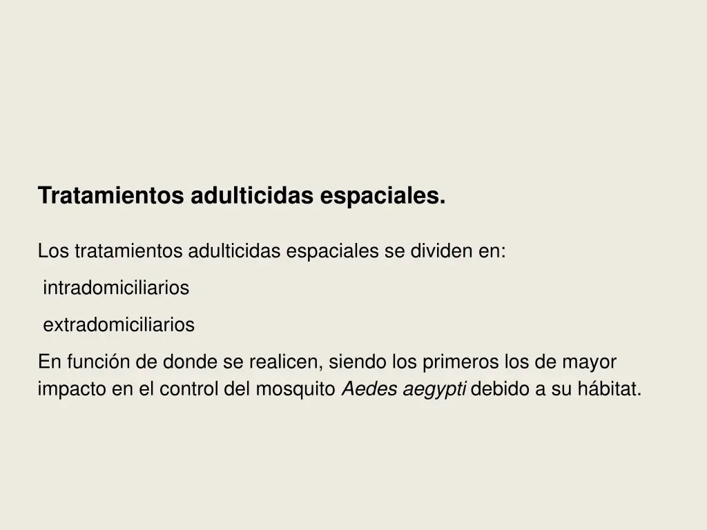 tratamientos adulticidas espaciales