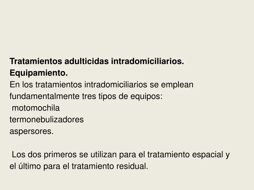 tratamientos adulticidas intradomiciliarios