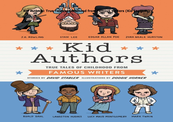 kid authors true tales of childhood from famous