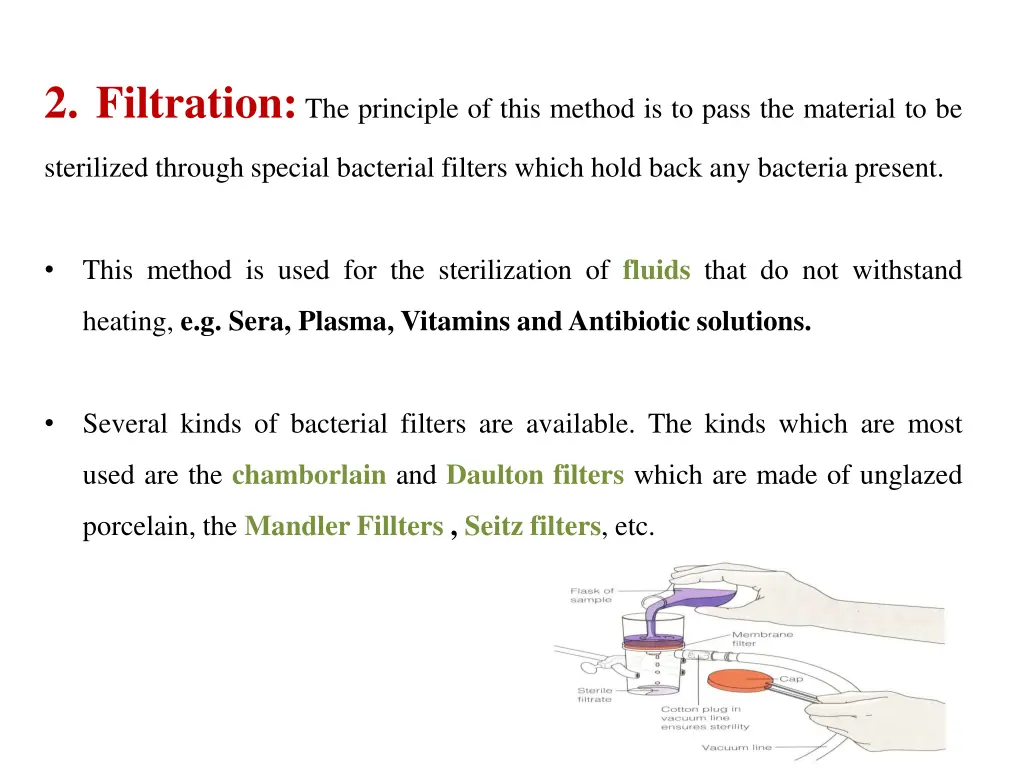 2 filtration the principle of this method