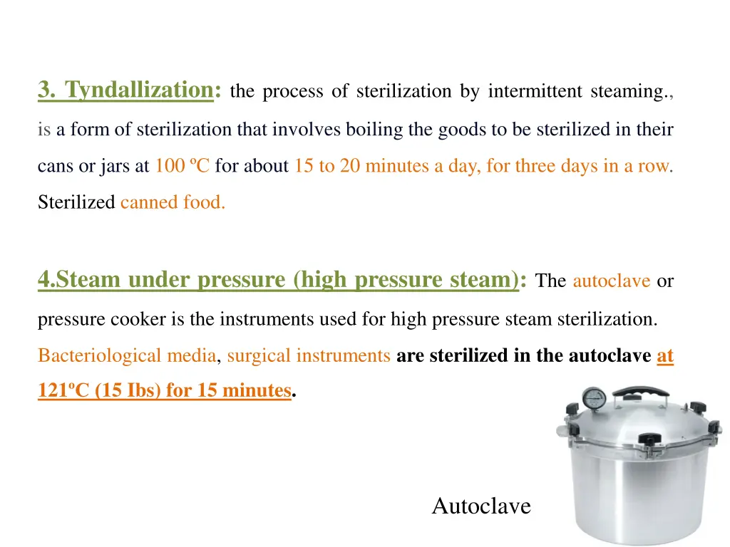 3 tyndallization the process of sterilization