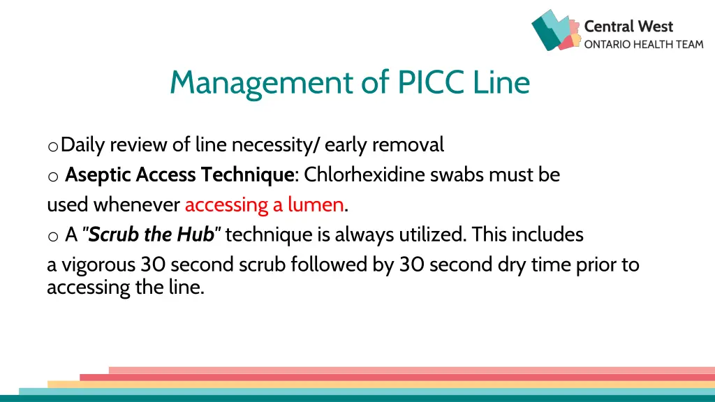 management of picc line