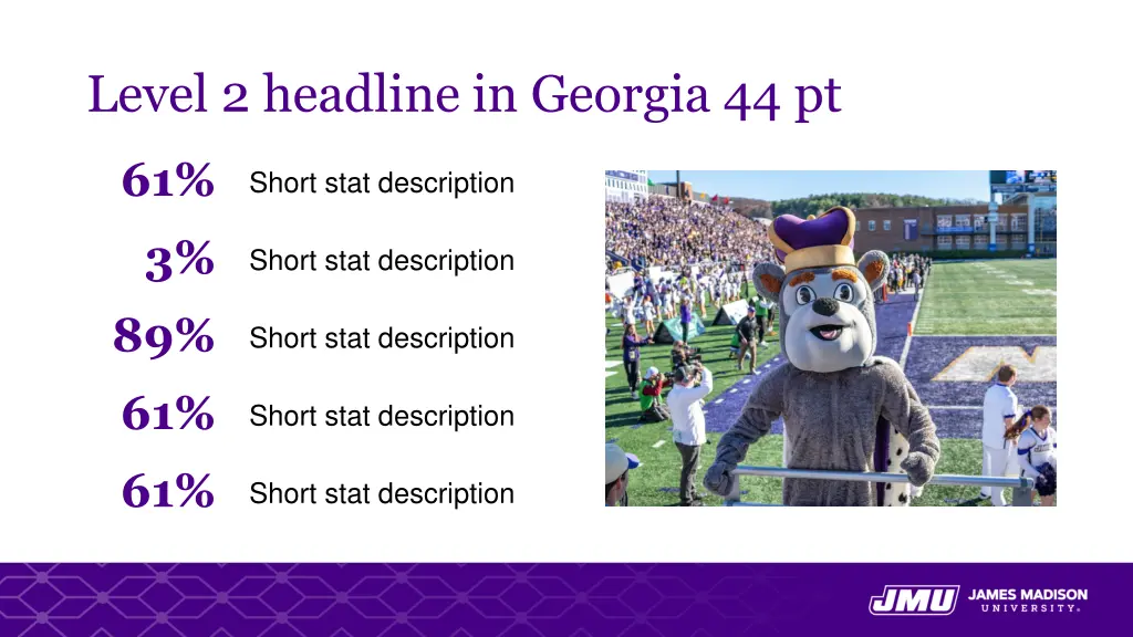 level 2 headline in georgia 44 pt 2