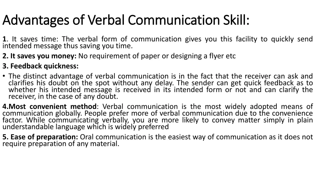 advantages of verbal communication skill