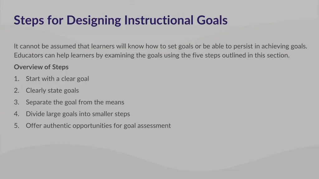 steps for designing instructional goals