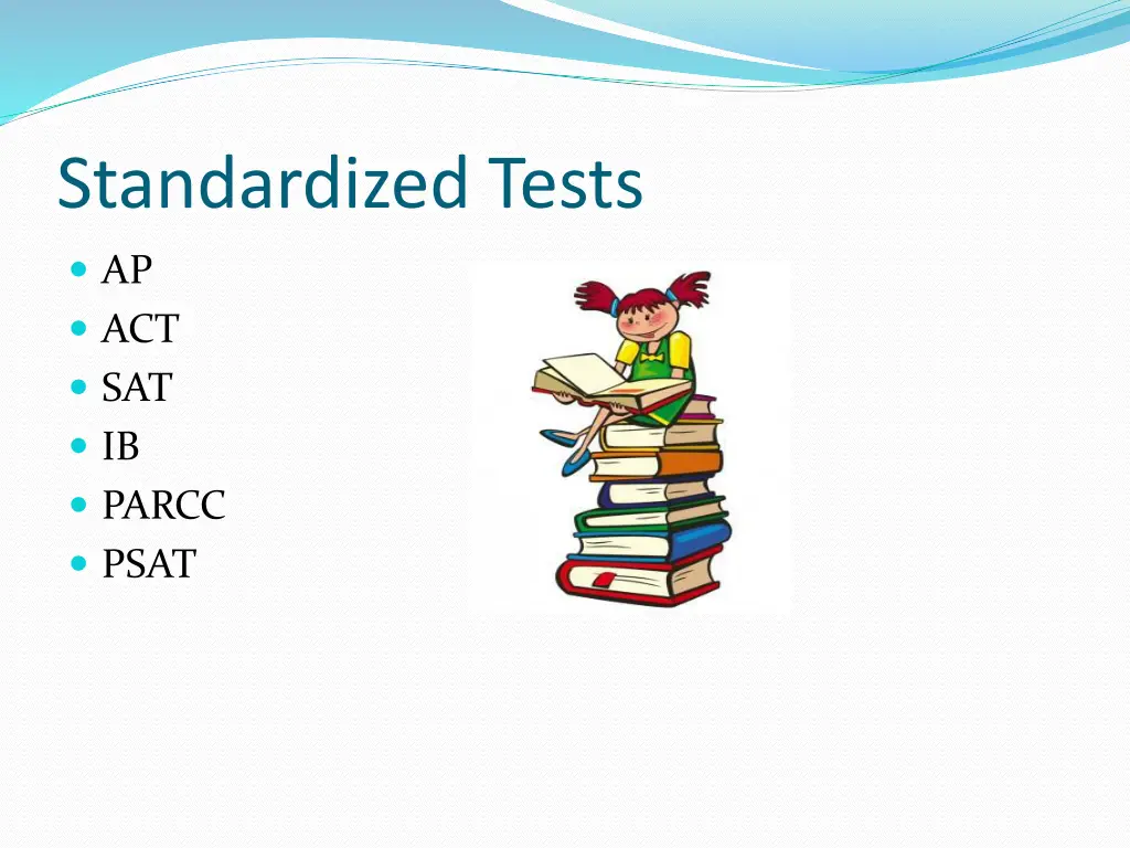 standardized tests