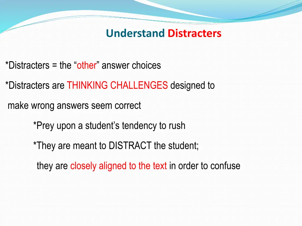 understand distracters