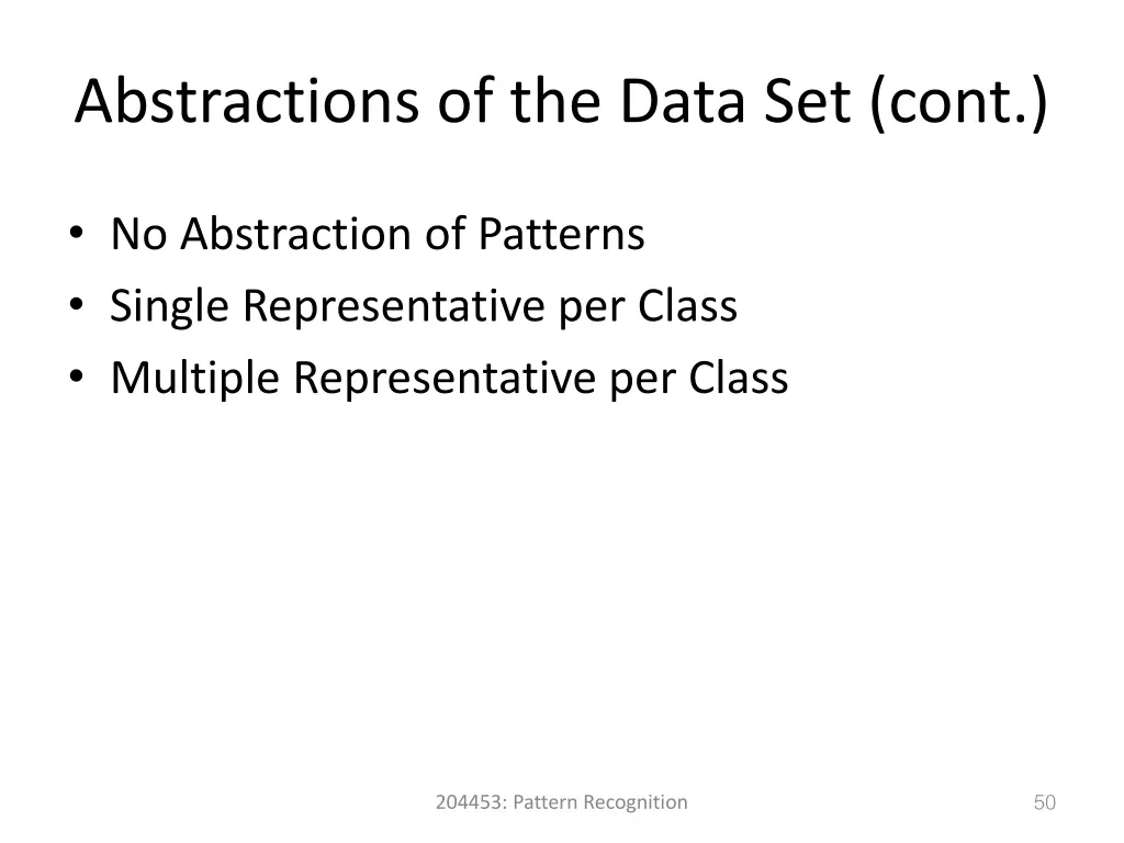 abstractions of the data set cont