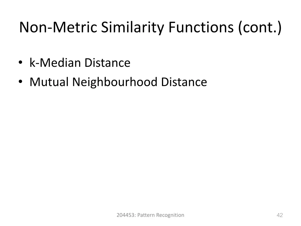 non metric similarity functions cont