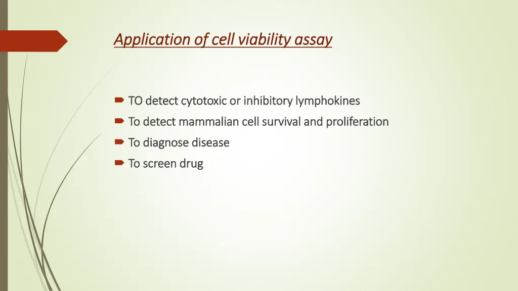 application of cell viability assay application
