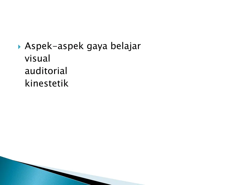 aspek aspek gaya belajar visual auditorial