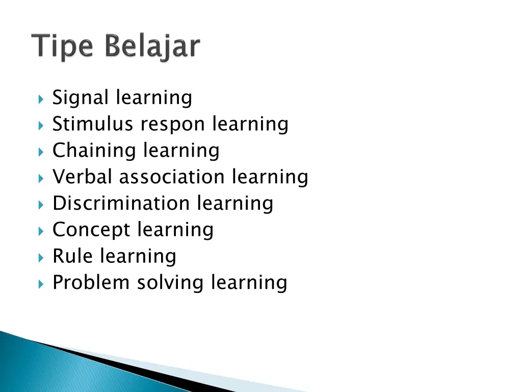 signal learning stimulus respon learning chaining