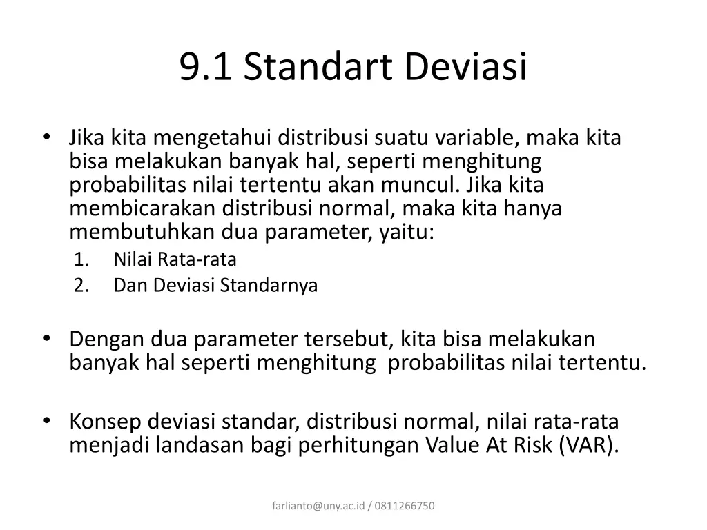 9 1 standart deviasi