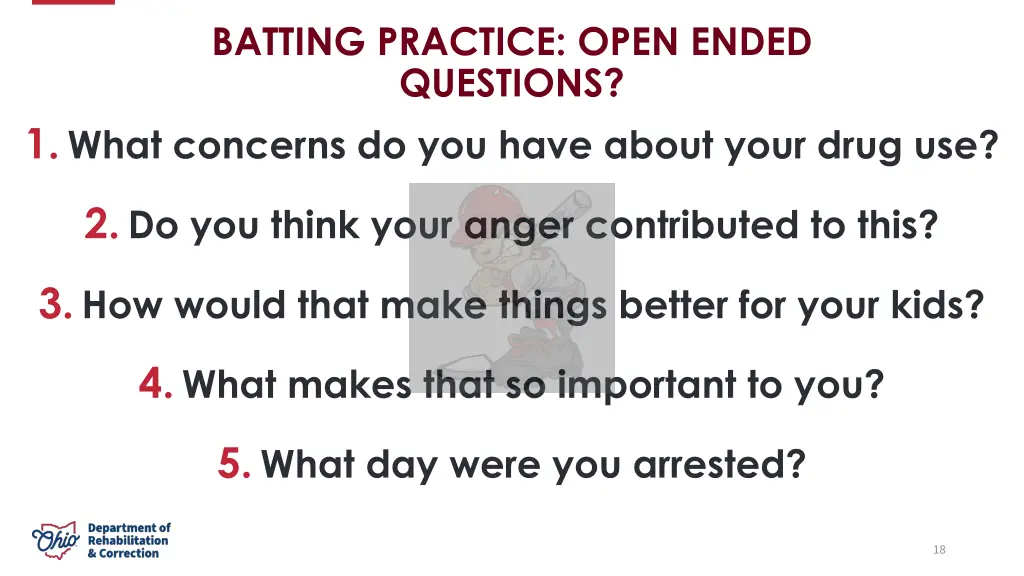 batting practice open ended questions 1 what