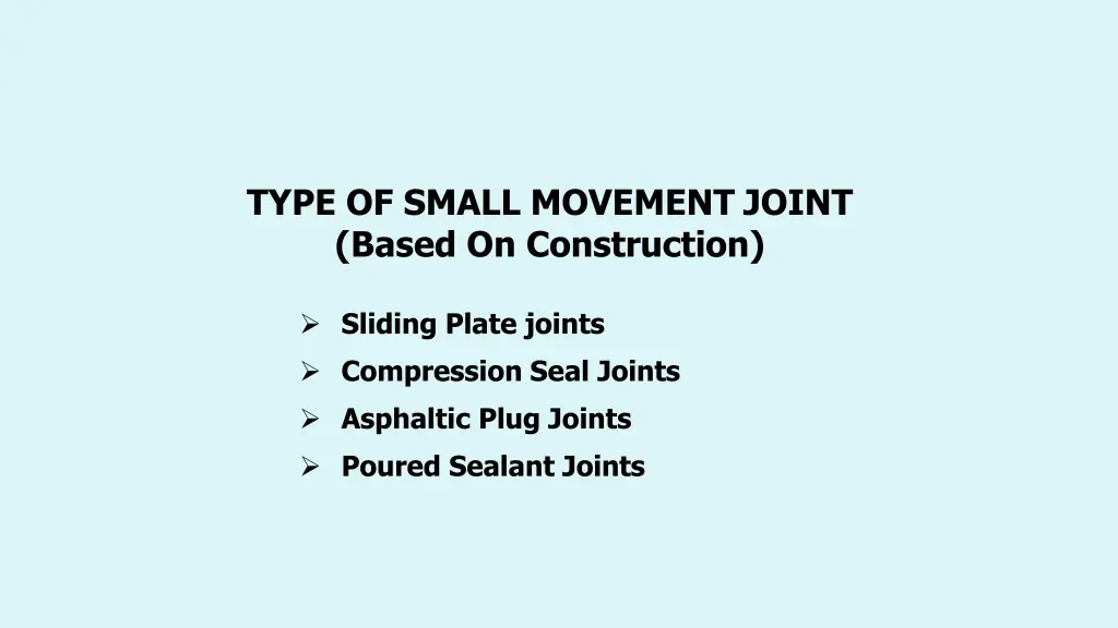 type of small movement joint based on construction