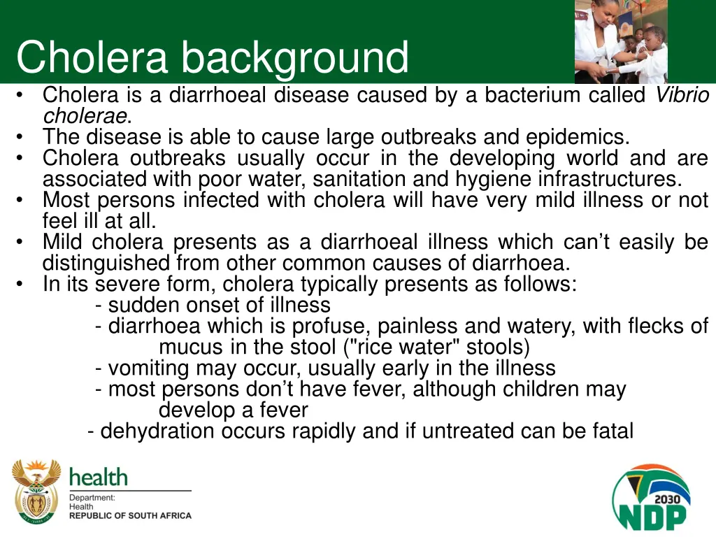 cholera background cholera is a diarrhoeal