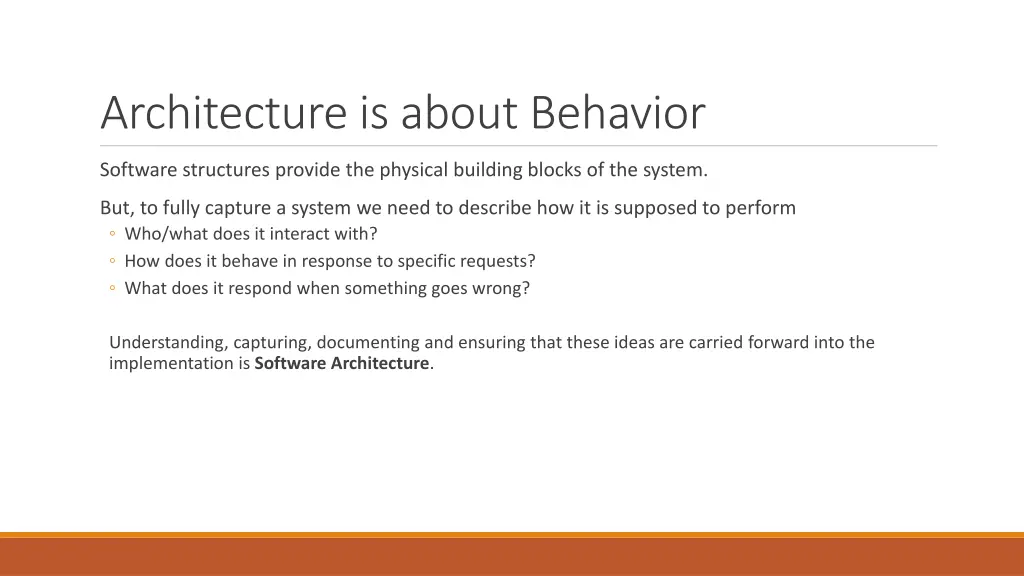 architecture is about behavior